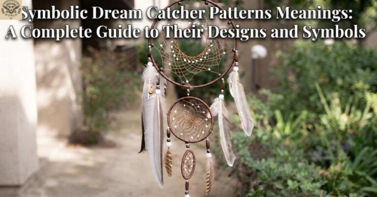 symbolic-dream-catcher-patterns-meanings-a-complete-guide-to-their-designs-and-symbols